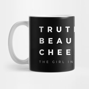 Truth Beauty Cheese - White Ink Mug